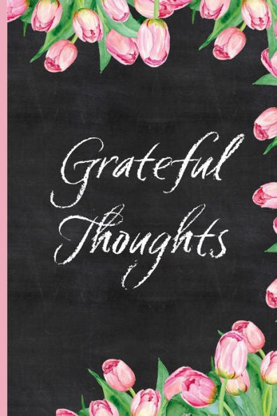 Grateful Thoughts Journal