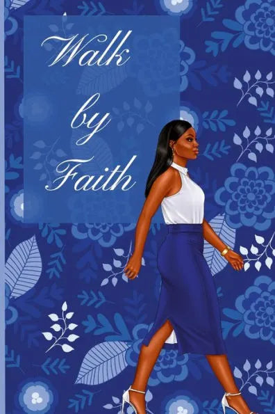 Walk by Faith Journal